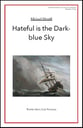 Hateful is the Dark-blue Sky SATB choral sheet music cover